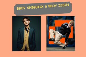 Bboy Shigekix & Bboy Issin