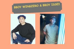 Bboy Wingzero & Bboy Issei