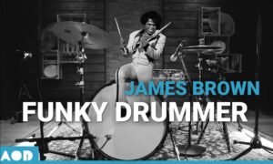 The Origing of Break Funky Drummer